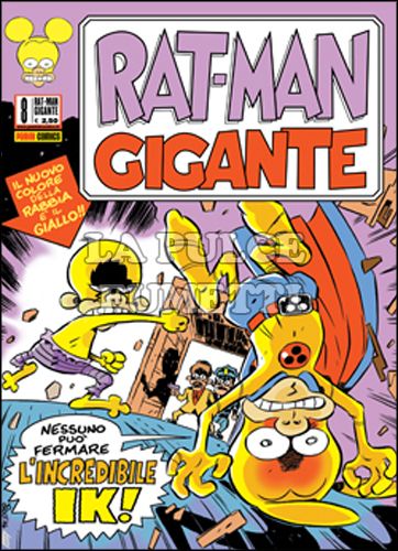 RAT-MAN GIGANTE #     8: L'INCREDIBILE IK!
